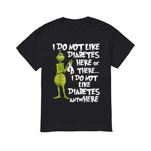 Grinch I Do Not Like Diabetes Here Or There I Do Not Like Diabetes Anywhere